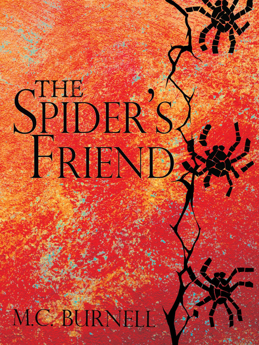 The Spider's Friend by M.C. Burnell book cover for The Spider's Friend by M.C. Burnell