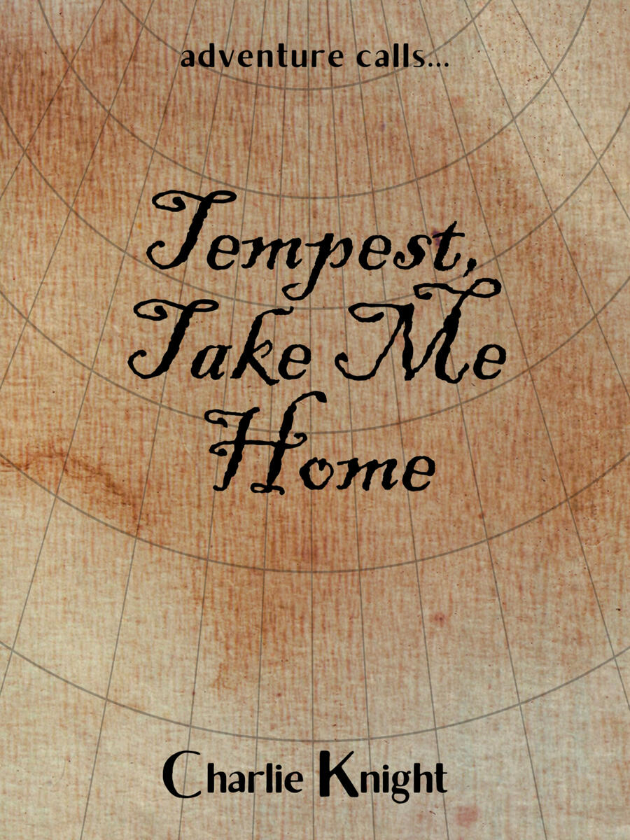 Tempest, Take Me Home by Charlie Knight book cover for Tempest, Take Me Home by Charlie Knight